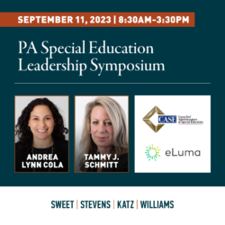 Cola, Schmitt to Present at PA Special Education Leadership Symposium