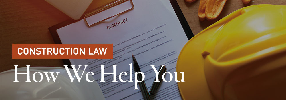 Construction Law Services from Sweet Stevens